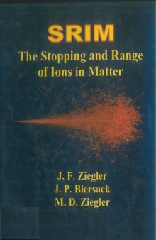 SRIM-The Stopping and Range of Ions in Matter