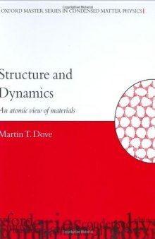Structure and Dynamics: An Atomic View of Materials