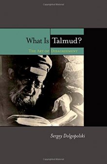 What is Talmud? : the art of disagreement