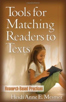 Tools for Matching Readers to Texts: Research-Based Practices (Solving Problems in the Teaching of Literacy)  