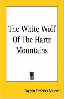 White Wolf Of The Hartz Mountains