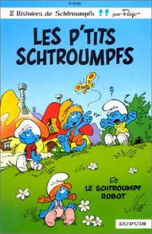 Les P'tits Schtroumpfs, tome 13