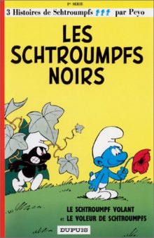 Les Schtroumpfs noirs, tome 1  French 