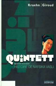 Quintett, Tome 4 : Histoire de Nafsika Vasli