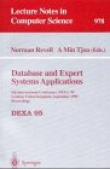 Database and Expert Systems Applications: 6th International Conference, DEXA '95 London, United Kingdom, September 4–8, 1995 Proceedings
