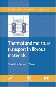 Thermal and Moisture Transport in Fibrous Materials