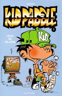 Kid Paddle, tome 1 : Jeux de vilains
