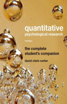 Quantitative Psychological Research: The Complete Student's Companion  