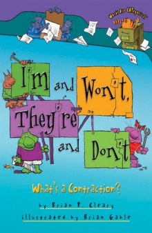 I'm and Won't, They're and Don't: What's a Contraction? (Words Are Categorical)