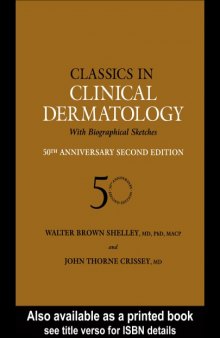 Classics in Clinical Dermatology with Biographical Sketches, 50th Anniversary Second Edition