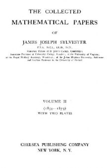 The Collected Mathematical Papers of James Joseph Sylvester