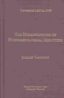 The Metamorphoses of Phenomenological Reduction