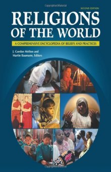 Religions of the world: A comprehensive encyclopedia of beliefs and practices
