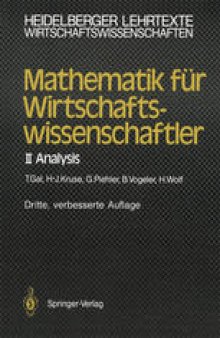 Mathematik für Wirtschaftswissenschaftler: II Analysis
