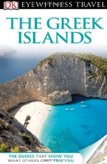 The Greek Islands (Eyewitness Travel Guides)  