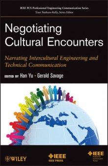 Negotiating Cultural Encounters: Narrating Intercultural Engineering and Technical Communication