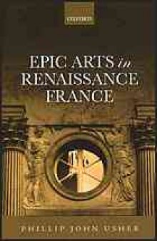 Epic arts in Renaissance France