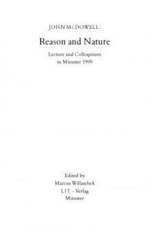 John McDowell: Reason and Nature: Lecture and Colloquium in Munster 1999