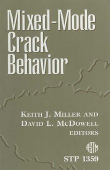 Mixed-Mode Crack Behavior (ASTM Special Technical Publication, 1359)