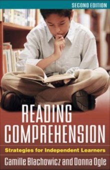 Reading Comprehension, Second Edition: Strategies for Independent Learners