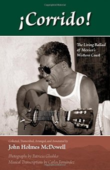 ¡Corrido!: The Living Ballad of Mexico’s Western Coast