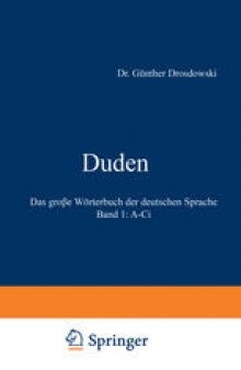 Duden: Das große Wörterbuch der deutschen Sprache in sechs Bänden Band 1: A–Ci