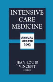 Intensive Care Medicine: Annual Update 2002