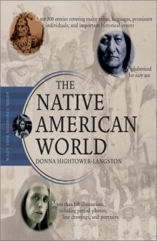 The Native American World (Wiley Desk Reference)