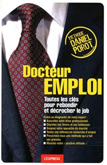 DOCTEUR EMPLOI COMMENT REBONDIR ?