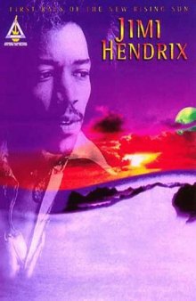 Jimi Hendrix: First Rays of the New Rising Sun  