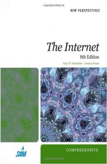 New perspectives on the Internet: comprehensive