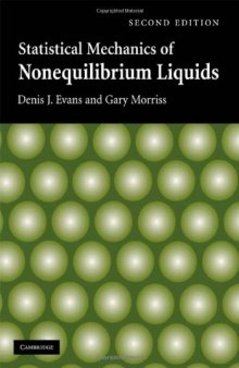 Statistical Mechanics of Nonequilibrium Liquids (Cambridge 2008)