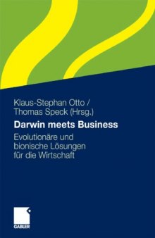 Darwin meets Business: Evolutionäre und bionische Lösungen für die Wirtschaft