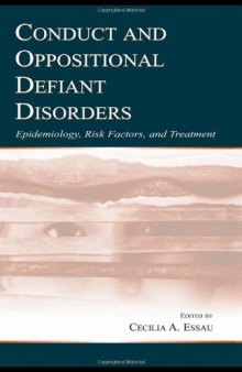 Conduct and Oppositional Defiant Disorders