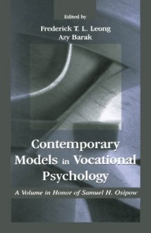 Contemporary Models in Vocational Psychology: A Volume in Honor of Samuel H. Osipow (Contemporary Topics in Vocational Psychology)