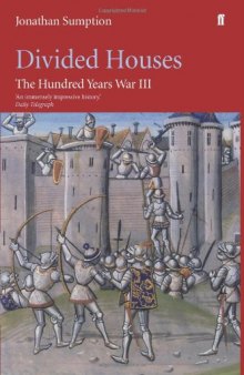 Hundred Years War, Vol. 3: Divided Houses
