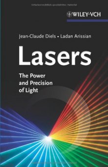 Lasers: The Power and Precision of Light  