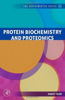 Protein Biochemistry and Proteomics