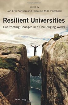 Resilient Universities: Confronting Changes in a Challenging World