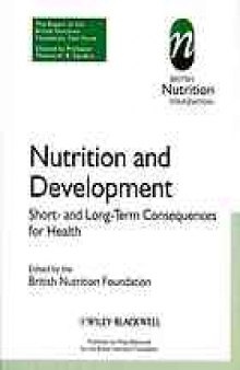Nutrition and development : short and long term consequences for health