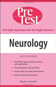 Neurology: PreTest Self-Assessment and Review, Sixth Edition (Pretest Series)