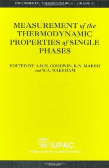 Measurement of the Thermodynamic Properties of Single Phases