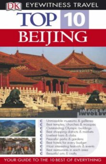 Top 10 Beijing (Eyewitness Top 10 Travel Guides)