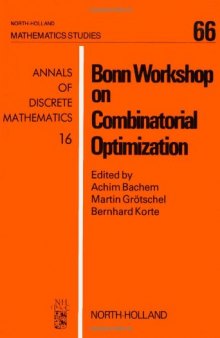 Bonn Workshop on Combinational Optimization: Lectures
