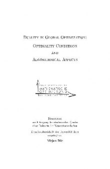 Duality in Global Optimization: Optimality Conditions and Algorithmical Aspects