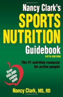 Nancy Clark's Sports Nutrition Guidebook-5th Edition