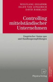 Controlling mittelständischer Unternehmen: Empirischer Status quo und Handlungsempfehlungen