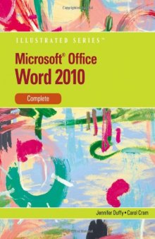 Microsoft Word 2010: Illustrated Complete (Illustrated (Course Technology))  