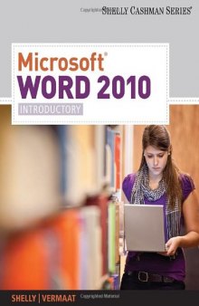 Microsoft Word 2010: Introductory (Shelly Cashman Series(r) Office 2010)  