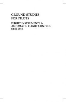 Ground studies for pilots. / Flight instruments & automatic flight control systems
